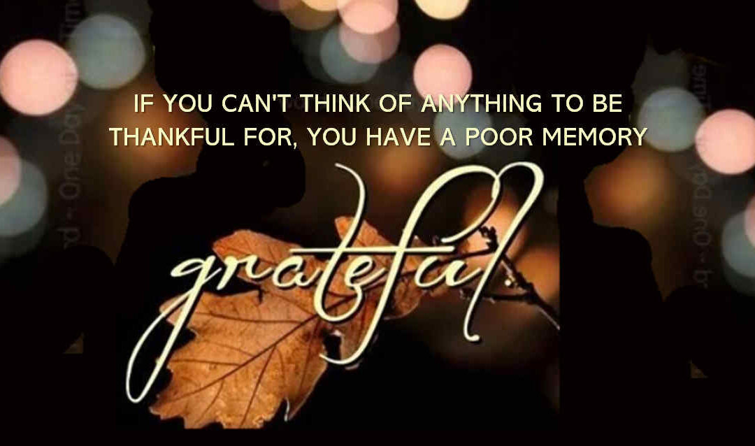 2022-11 Being Thankful