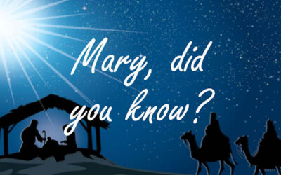2023-12 Mary Did You Know